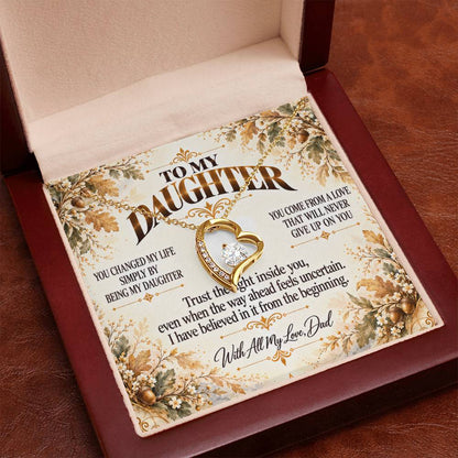 C445 - I Will Always Celebrate The Woman You Become And Treasure The Little Girl You Were - Forever Love Necklace