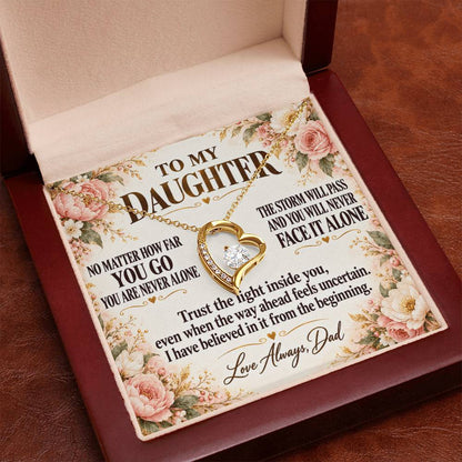 C280 - Whenever You Look Back Know There Has Always Been A Dad Proudly Standing Behind You - Forever Love Necklace