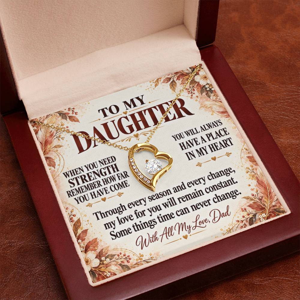 C333 - The World Is Brighter Because You Are In It And My Life Is Better Because You Are My Daughter - Forever Love Necklace