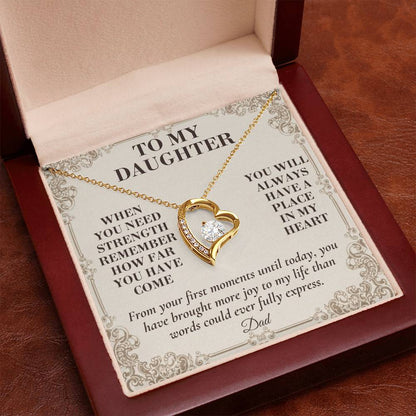 C133 - The World Is Brighter Because You Are In It And My Life Is Better Because You Are My Daughter - Forever Love Necklace