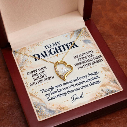 C268 - Carry Your Dreams Boldly And Carry My Love Gently Wherever You Go - Forever Love Necklace