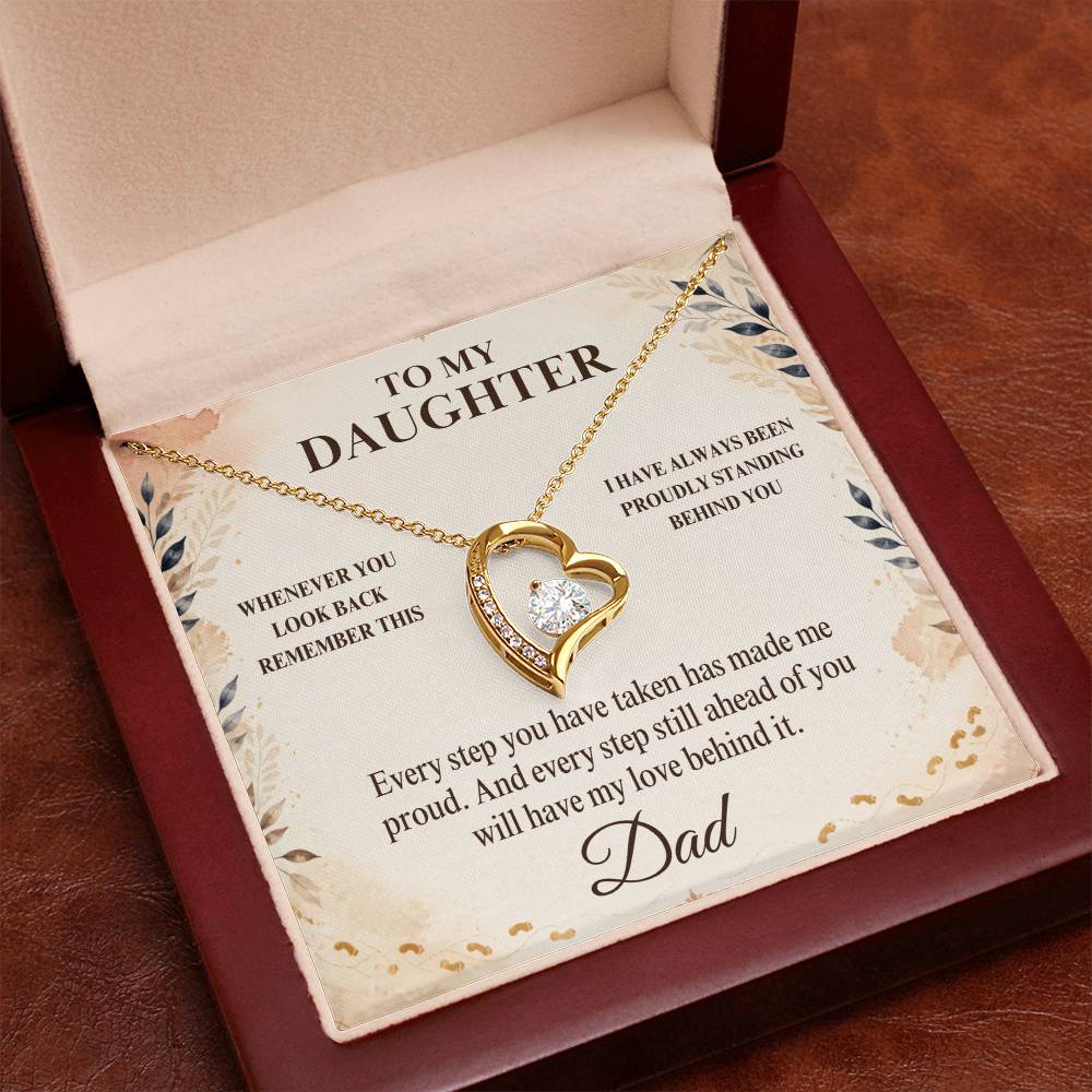 C30 - Whenever You Look Back Know There Has Always Been A Dad Proudly Standing Behind You - Forever Love Necklace