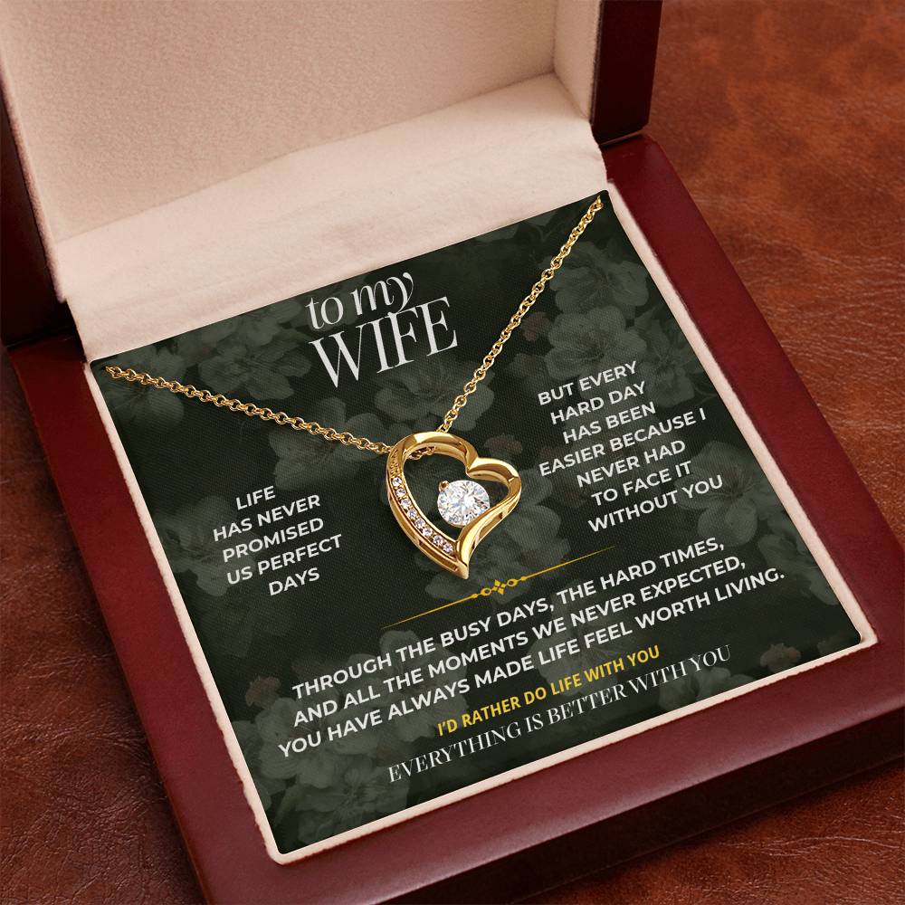 S79 - You Make Life Worth It – Forever Love Necklace From Husband
