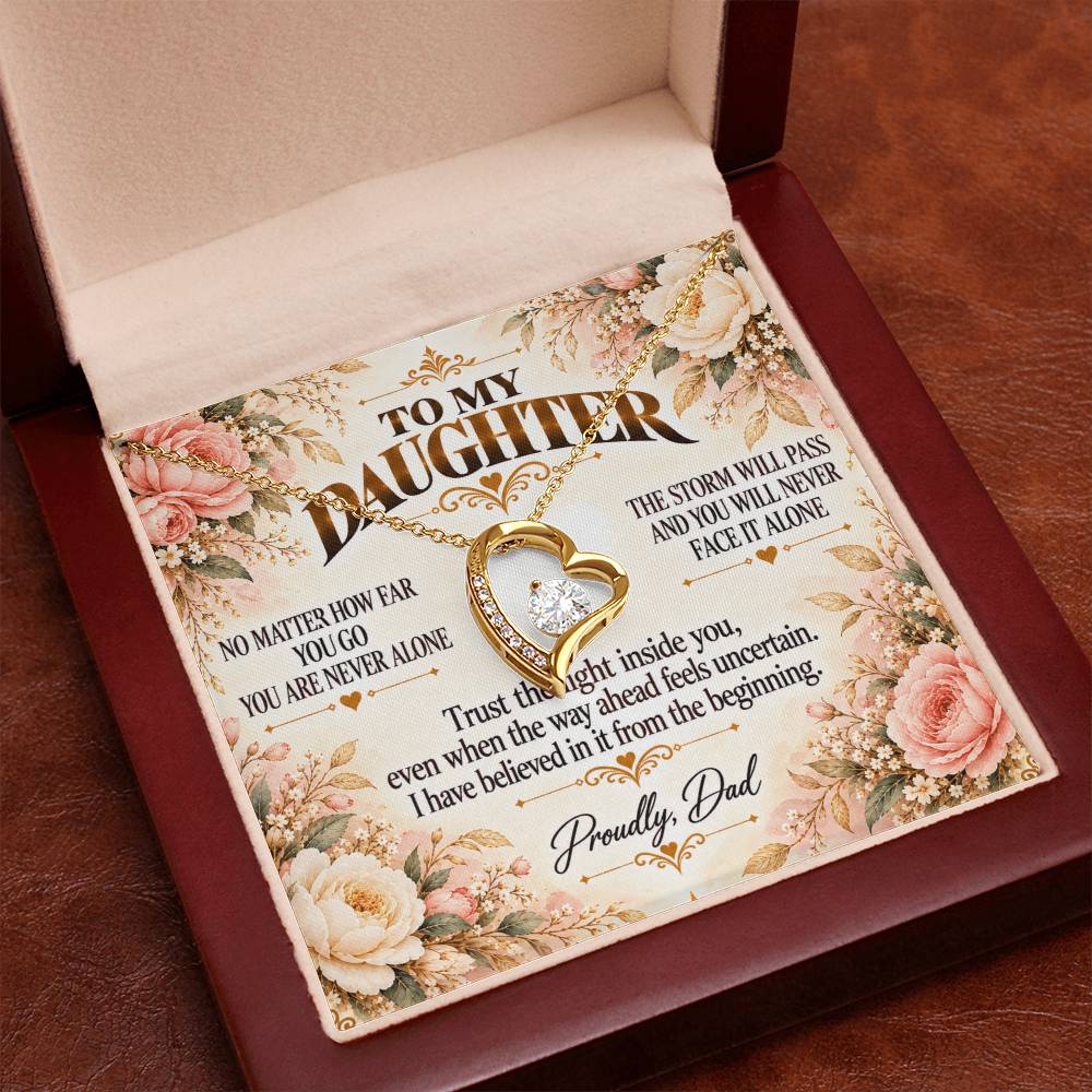 C430 - Whenever You Look Back Know There Has Always Been A Dad Proudly Standing Behind You - Forever Love Necklace