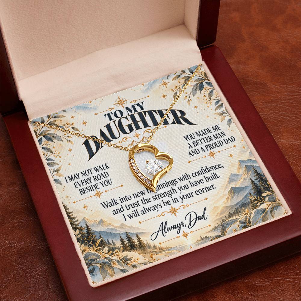 C474 - I May Not Walk Every Road Beside You But My Love Will Travel Every Mile With You - Forever Love Necklace