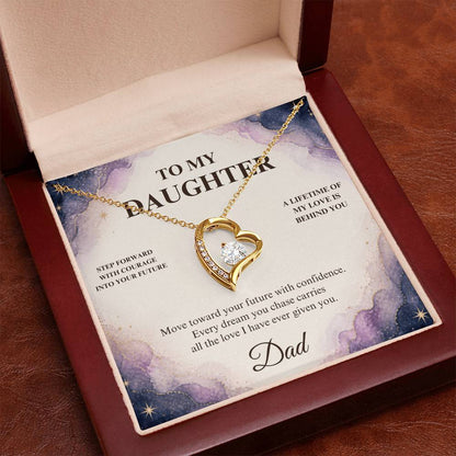 C36 - Every Step You Take Into Your Future Carries A Lifetime Of My Love Behind You - Forever Love Necklace