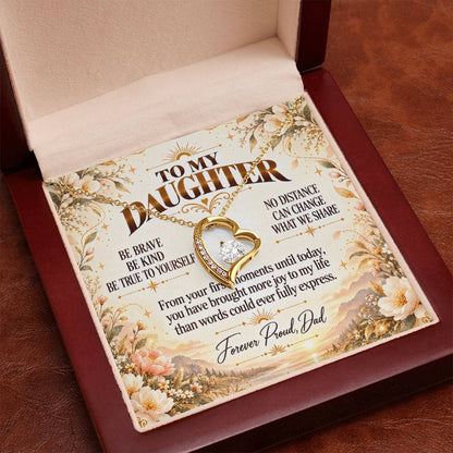 C407 - Be Brave Be Kind And Never Forget Your Dad Will Always Believe In You - Forever Love Necklace