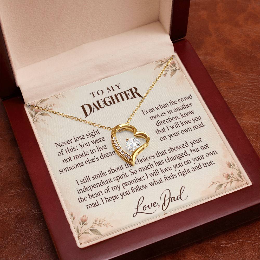 C679 - Walk Your Own Path And A Memory That Time Cannot Take Away - Forever Love Necklace