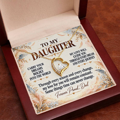 C343 - Wherever Tomorrow Leads You Remember You Have Already Made Your Dad Incredibly Proud - Forever Love Necklace