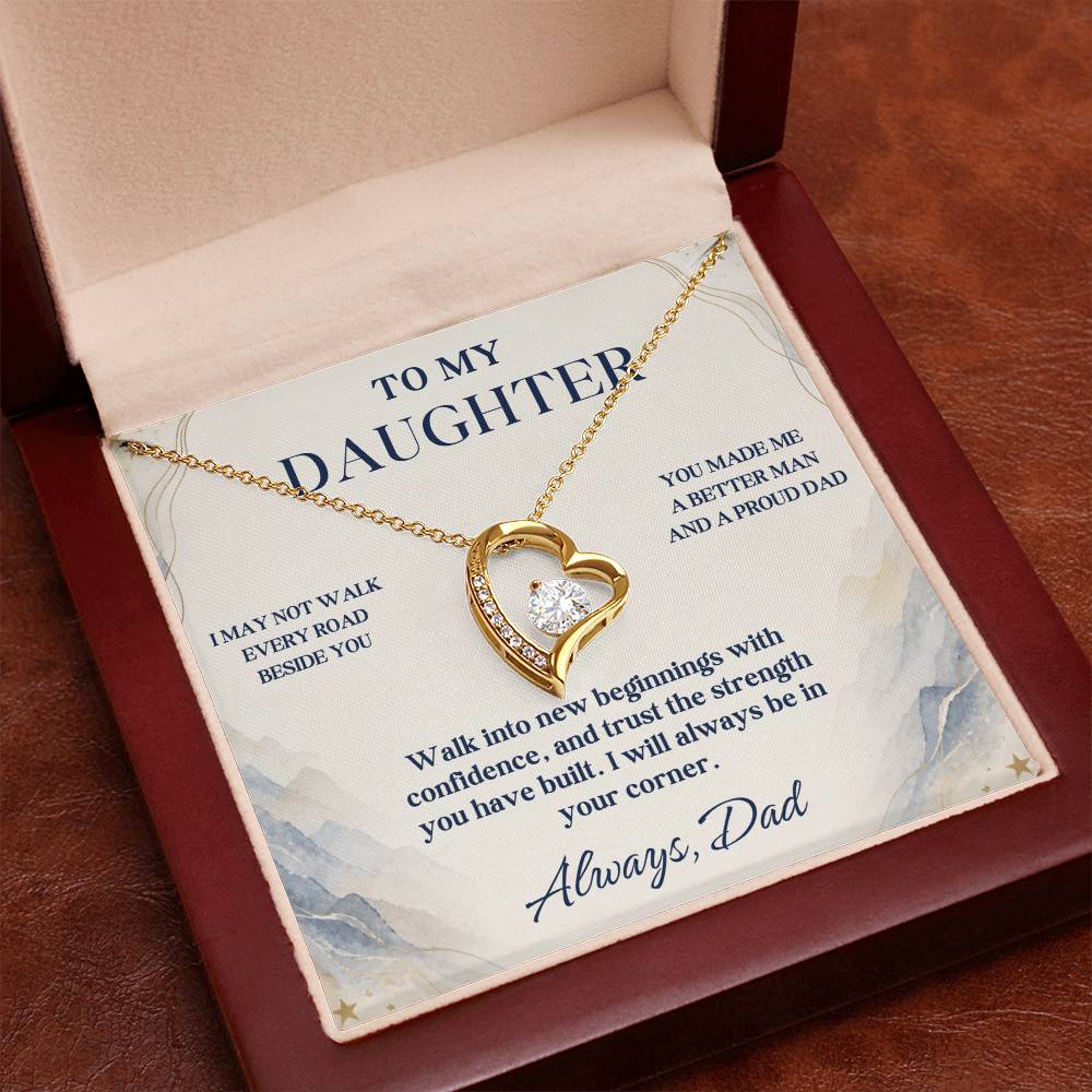 C74 - I May Not Walk Every Road Beside You But My Love Will Travel Every Mile With You - Forever Love Necklace