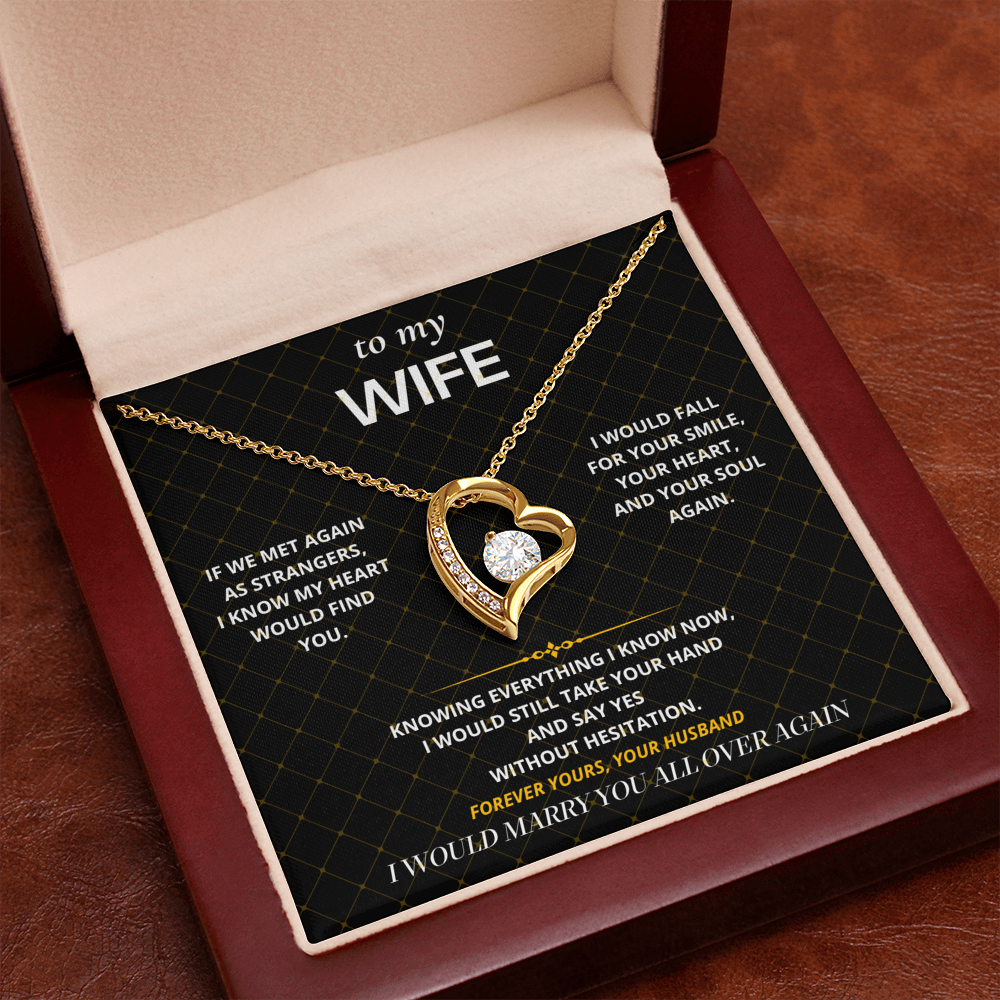 S29 - I Would Marry You Again – Forever Love Necklace From Husband