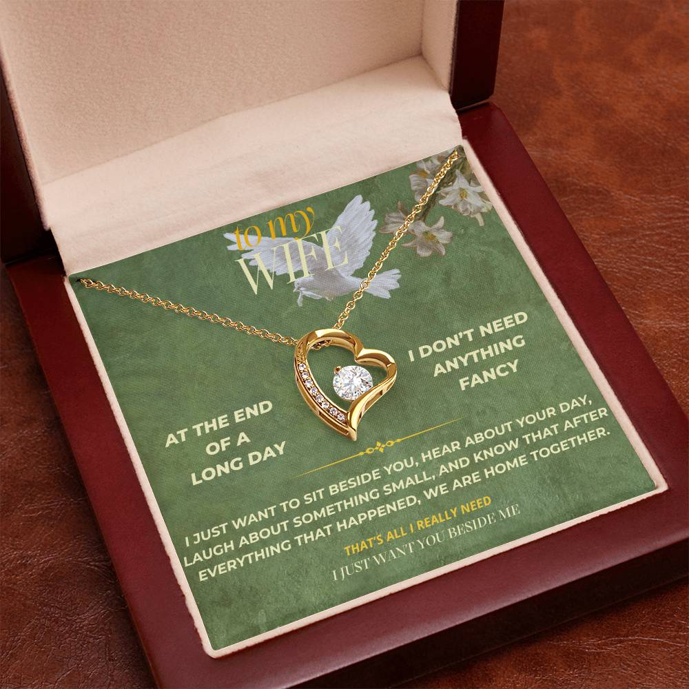 S138 - You’re The Person I Want Beside Me At The End Of The Day – Forever Love Necklace From Husband