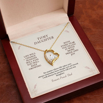 C111 - Life May Change Around You But My Love For You Will Always Remain Constant - Forever Love Necklace