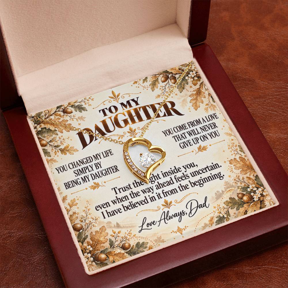 C320 - You Made Me A Better Man Simply By Giving Me The Honor Of Being Your Dad - Forever Love Necklace
