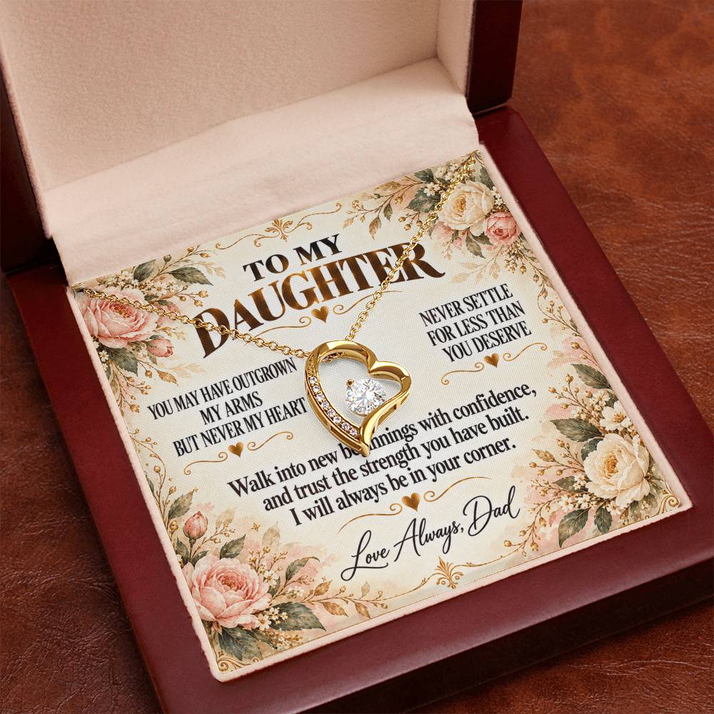 C304 - You Will Forever Be My Little Girl And One Of The Greatest Blessings Of My Life - Forever Love Necklace