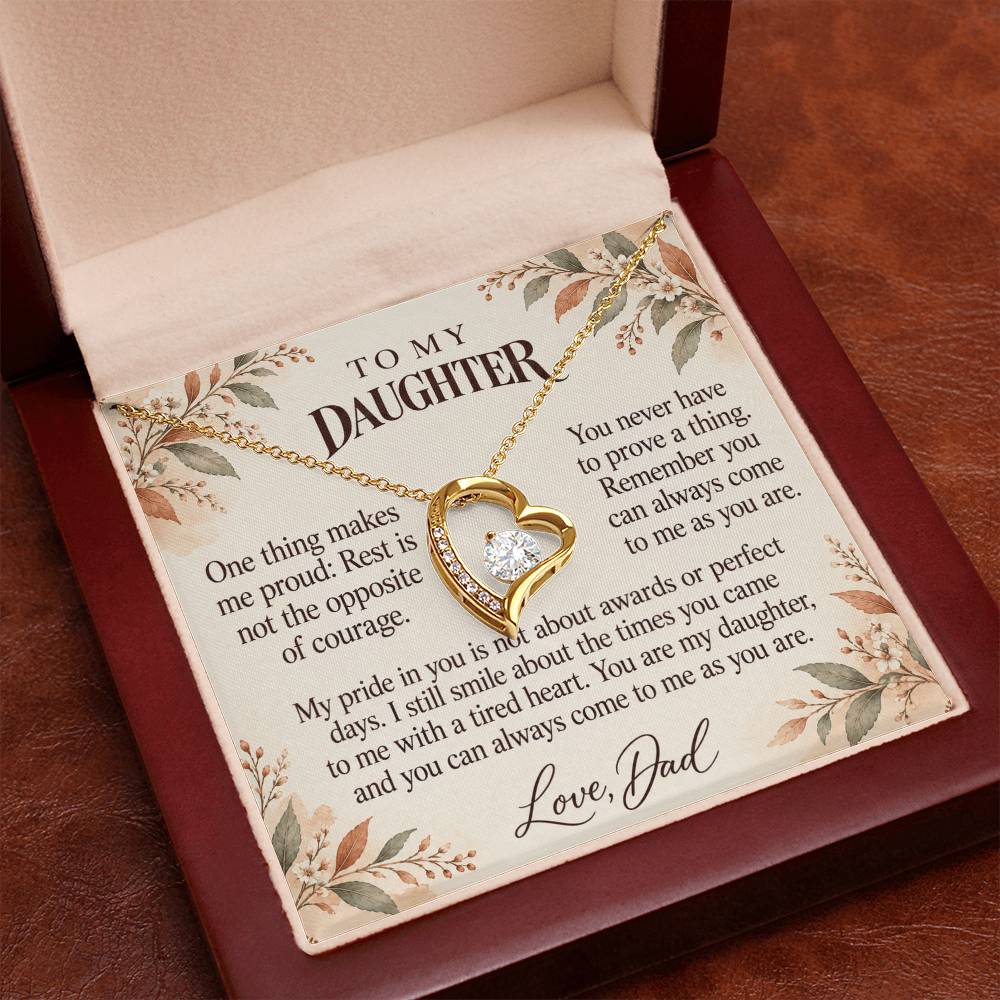 C623 - When The Day Feels Heavy And A Father Proud Of Who You Are - Forever Love Necklace