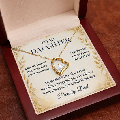 C10 - My Greatest Wish Is That You Always Know Your Worth And Never Settle For Less - Forever Love Necklace
