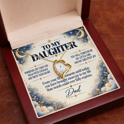 C252 - Wherever Life Takes You May You Always Feel Dad’s Love Guiding Your Heart - Forever Love Necklace