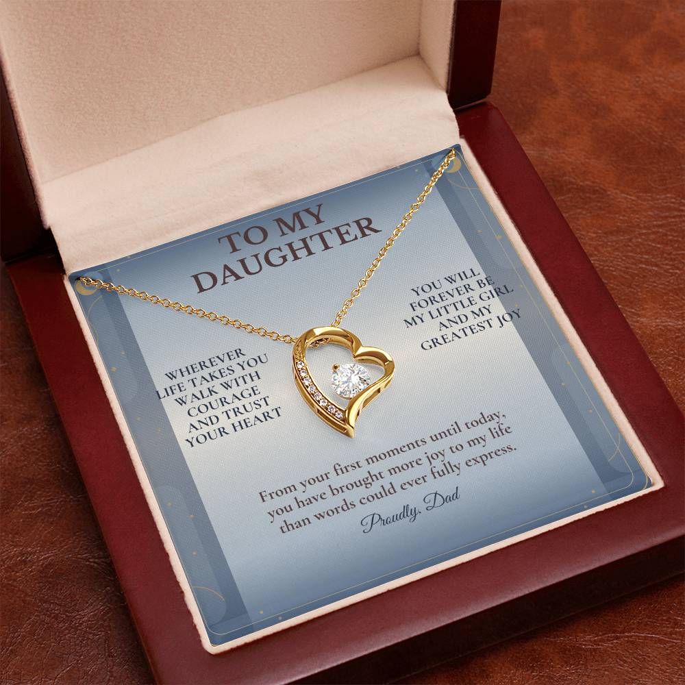 C102 - Wherever Life Takes You May You Always Feel Dad’s Love Guiding Your Heart - Forever Love Necklace