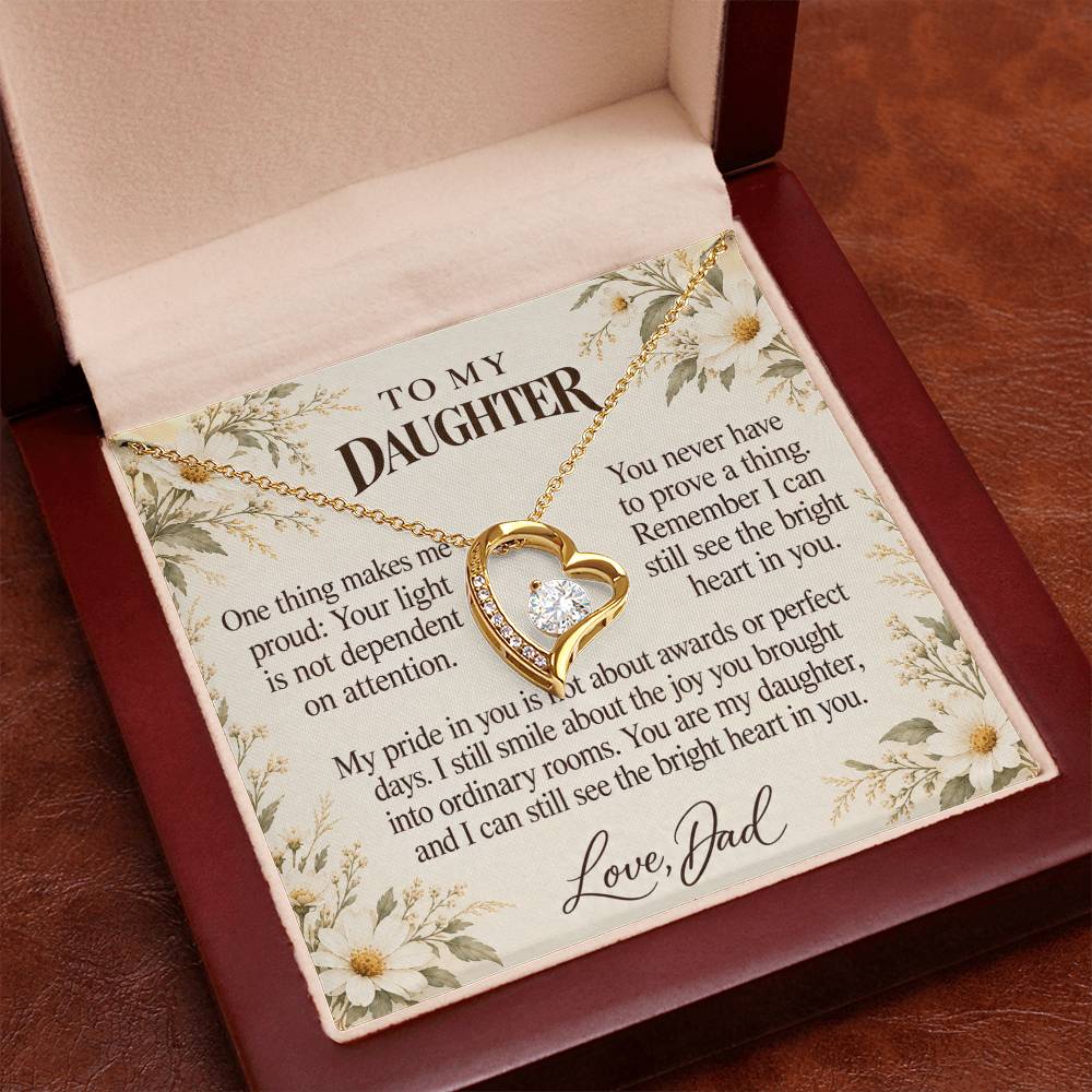 C668 - The Light Inside You And A Father Proud Of Who You Are - Forever Love Necklace