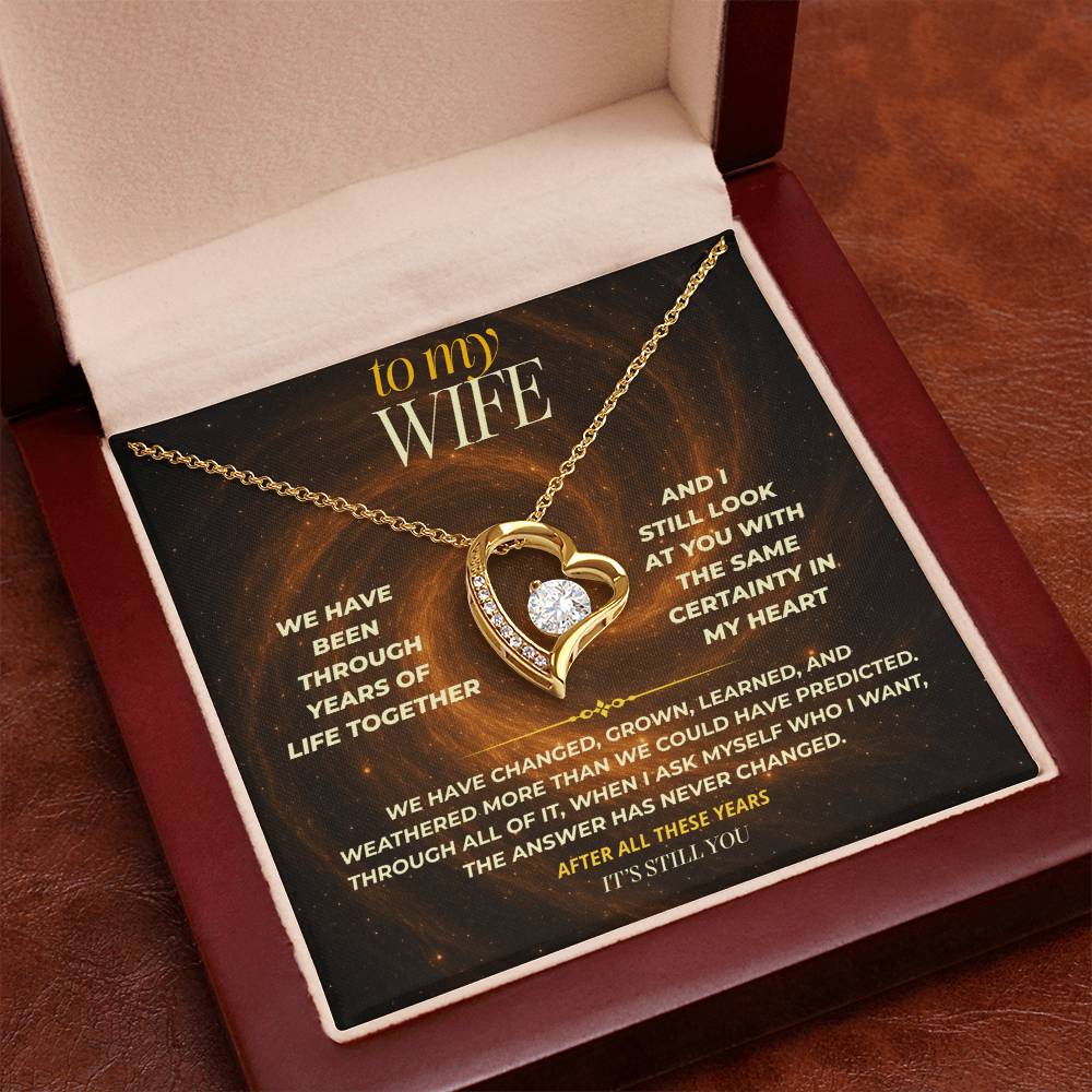 S150 - After All This Time, It’s Still You – Forever Love Necklace From Husband