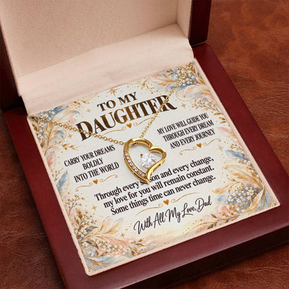 C293 - Wherever Tomorrow Leads You Remember You Have Already Made Your Dad Incredibly Proud - Forever Love Necklace
