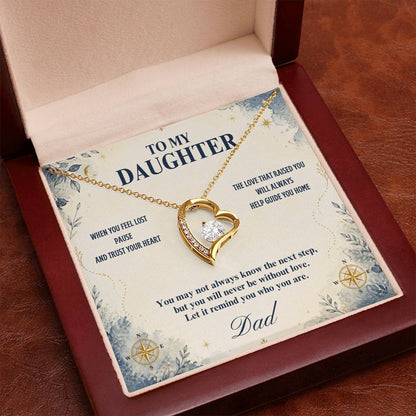 C34 - When You Feel Lost Remember The Love That Raised You Will Always Help Guide You Home - Forever Love Necklace