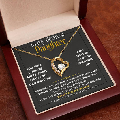 S222 - I’ll Love You Through Every Change – Forever Love Necklace From Dad
