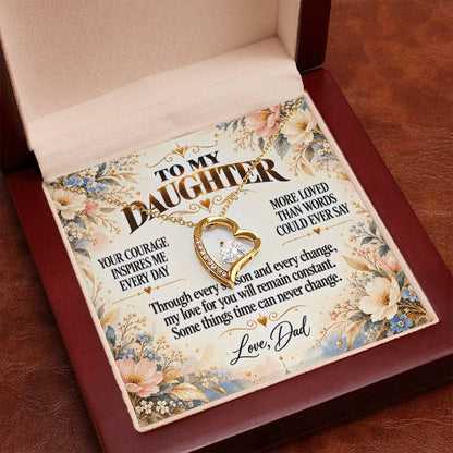 C323 - Your Courage Your Kindness And Your Heart Will Always Make Me Proud To Be Your Dad - Forever Love Necklace