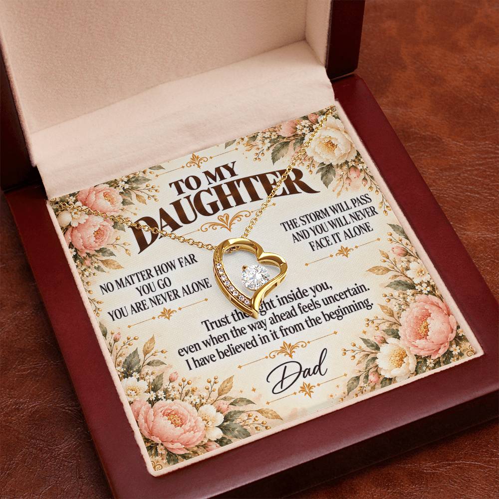 C380 - Whenever You Look Back Know There Has Always Been A Dad Proudly Standing Behind You - Forever Love Necklace