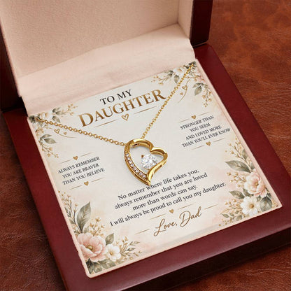 C1 - Always Remember You Are Braver Stronger And Loved More Than You’ll Ever Know - Forever Love Necklace