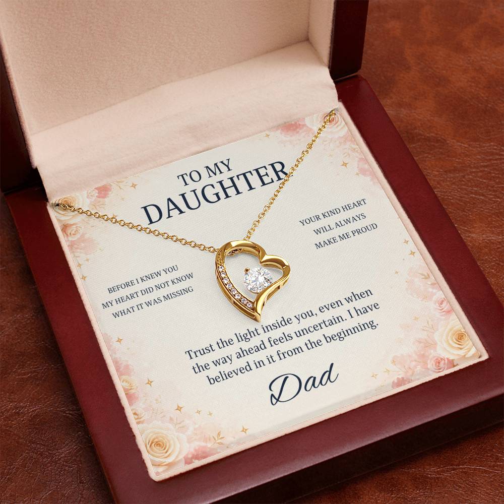 C100 - Wherever The Years Take Us You Will Always Be My Daughter My Pride And A Piece Of My Heart - Forever Love Necklace