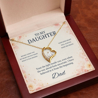 C100 - Wherever The Years Take Us You Will Always Be My Daughter My Pride And A Piece Of My Heart - Forever Love Necklace