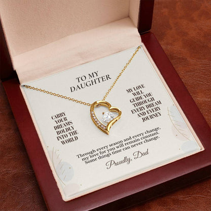C118 - Carry Your Dreams Boldly And Carry My Love Gently Wherever You Go - Forever Love Necklace