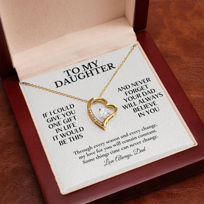 C128 - Dad’s Love Is A Promise That Time Distance And Change Can Never Break - Forever Love Necklace