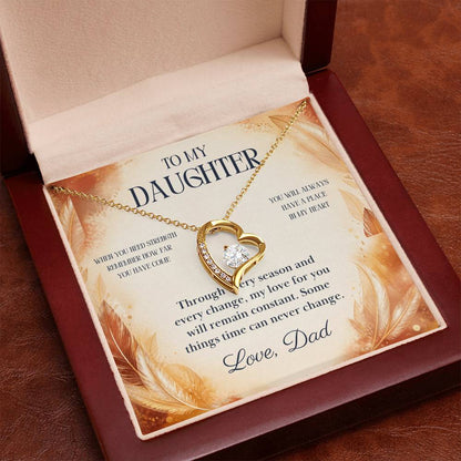 C83 - The World Is Brighter Because You Are In It And My Life Is Better Because You Are My Daughter - Forever Love Necklace