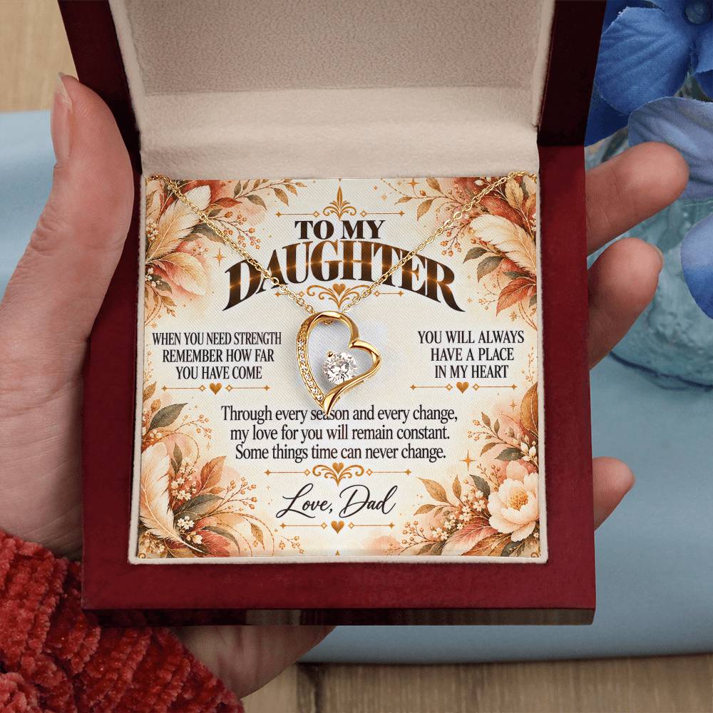 C483 - The World Is Brighter Because You Are In It And My Life Is Better Because You Are My Daughter - Forever Love Necklace