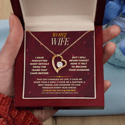 S173 - I’ll Never Forget The Day You Became My Wife – Forever Love Necklace From Husband