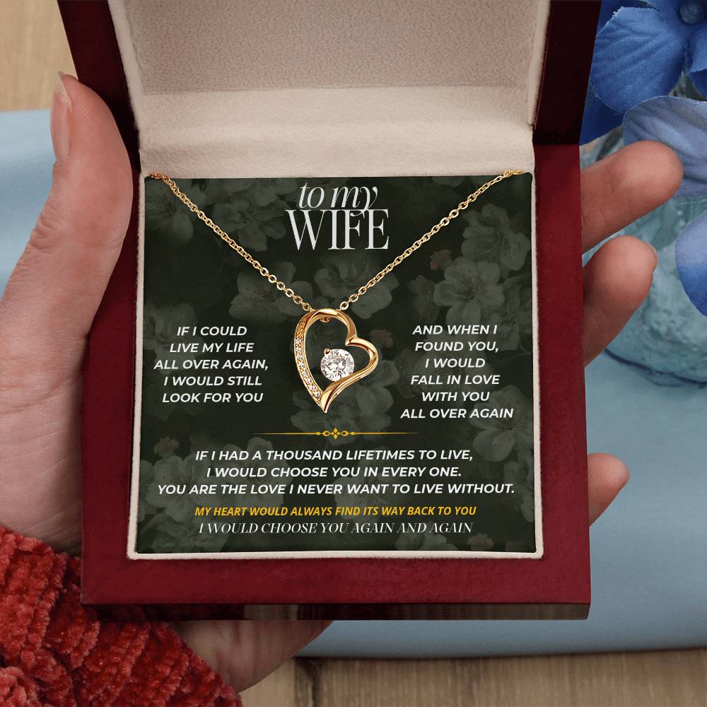 S77 - I’d Choose You In Every Lifetime – Forever Love Necklace From Husband