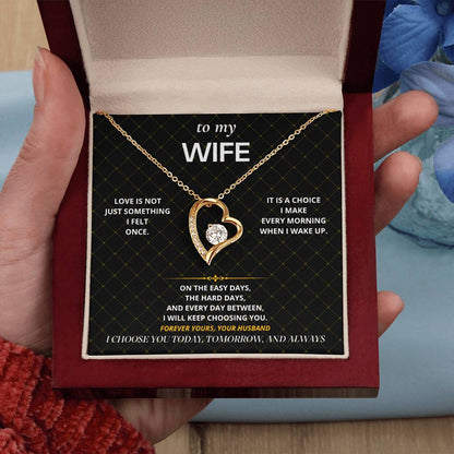 S71 - I Will Keep Choosing You – Forever Love Necklace From Husband