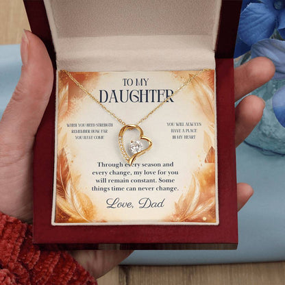 C83 - The World Is Brighter Because You Are In It And My Life Is Better Because You Are My Daughter - Forever Love Necklace
