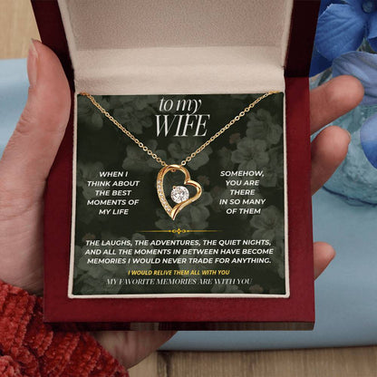 S90 - My Favorite Memories Are With You – Forever Love Necklace From Husband
