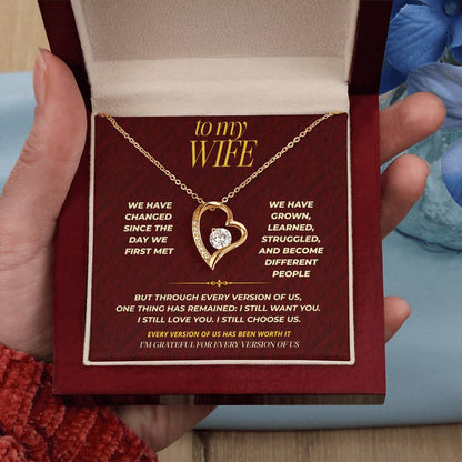 S110 - I’m Grateful For Every Version Of Us – Forever Love Necklace From Husband