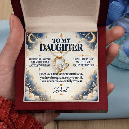 C252 - Wherever Life Takes You May You Always Feel Dad’s Love Guiding Your Heart - Forever Love Necklace