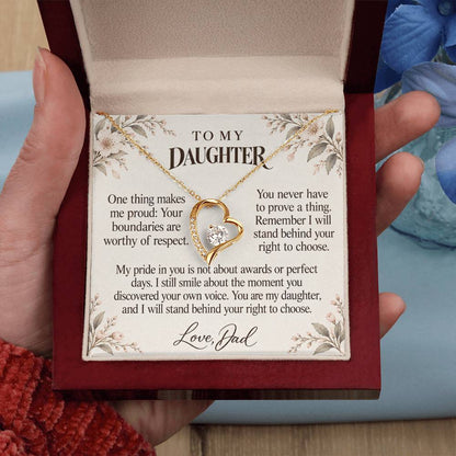 C663 - Permission To Say No And A Father Proud Of Who You Are - Forever Love Necklace