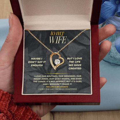 S158 - I Love Our Life More Than You Know – Forever Love Necklace From Husband