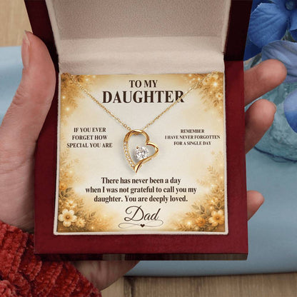 C40 - If You Ever Forget How Special You Are Remember Dad Has Never Forgotten For A Single Day - Forever Love Necklace