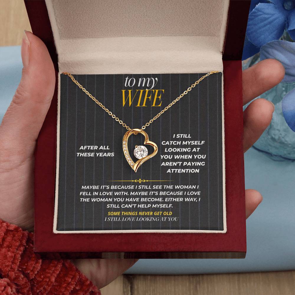 S188 - I Still Love Looking At You – Forever Love Necklace From Husband