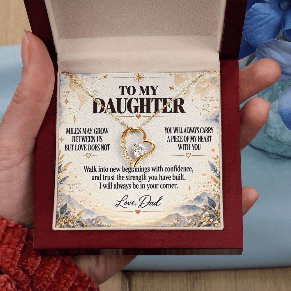 C219 - There Is No Distance Great Enough To Change The Bond Between A Father And Daughter - Forever Love Necklace