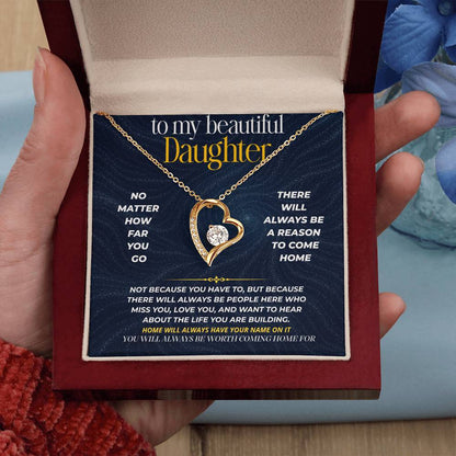 S274 - You Will Always Be Worth Coming Home For – Forever Love Necklace From Dad